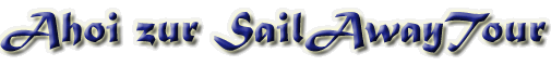 Ahoi zur SailAwayTour